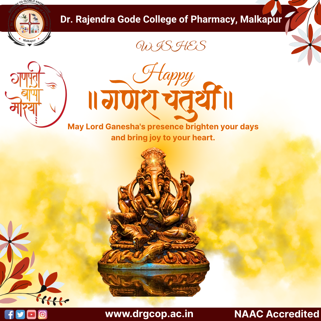 डॉ.राजेंद्र गोडे फार्मसी महाविद्यालयामध्ये गणपती बाप्पाचे उत्साहात आगमन.....