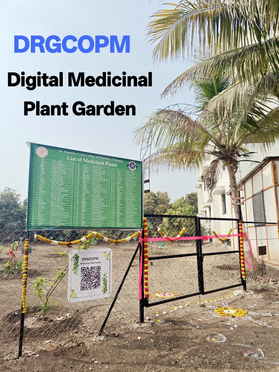 Digital Medicinal Plant Garden Inaugurated at Dr. Rajendra Gode College of Pharmacy, Malkapur