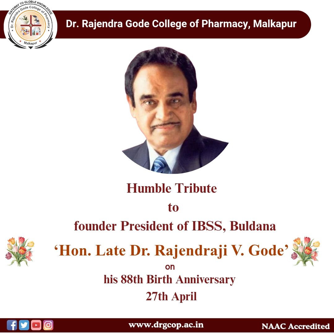 आदरणीय स्व.डॉ. राजेंद्र गोडे यांच्या ८८ व्या जयंतीनिमित्त त्यांच्या स्मृतीस विनम्र अभिवादन!