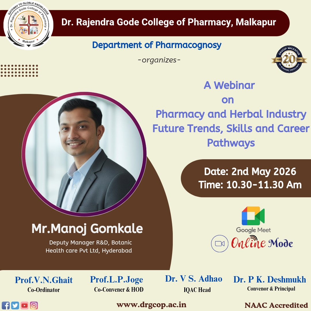 webinar on “Pharmacy and Herbal Industry: Future Trends, Skills, and Career Pathways,” By DRGCOP Malkapur,