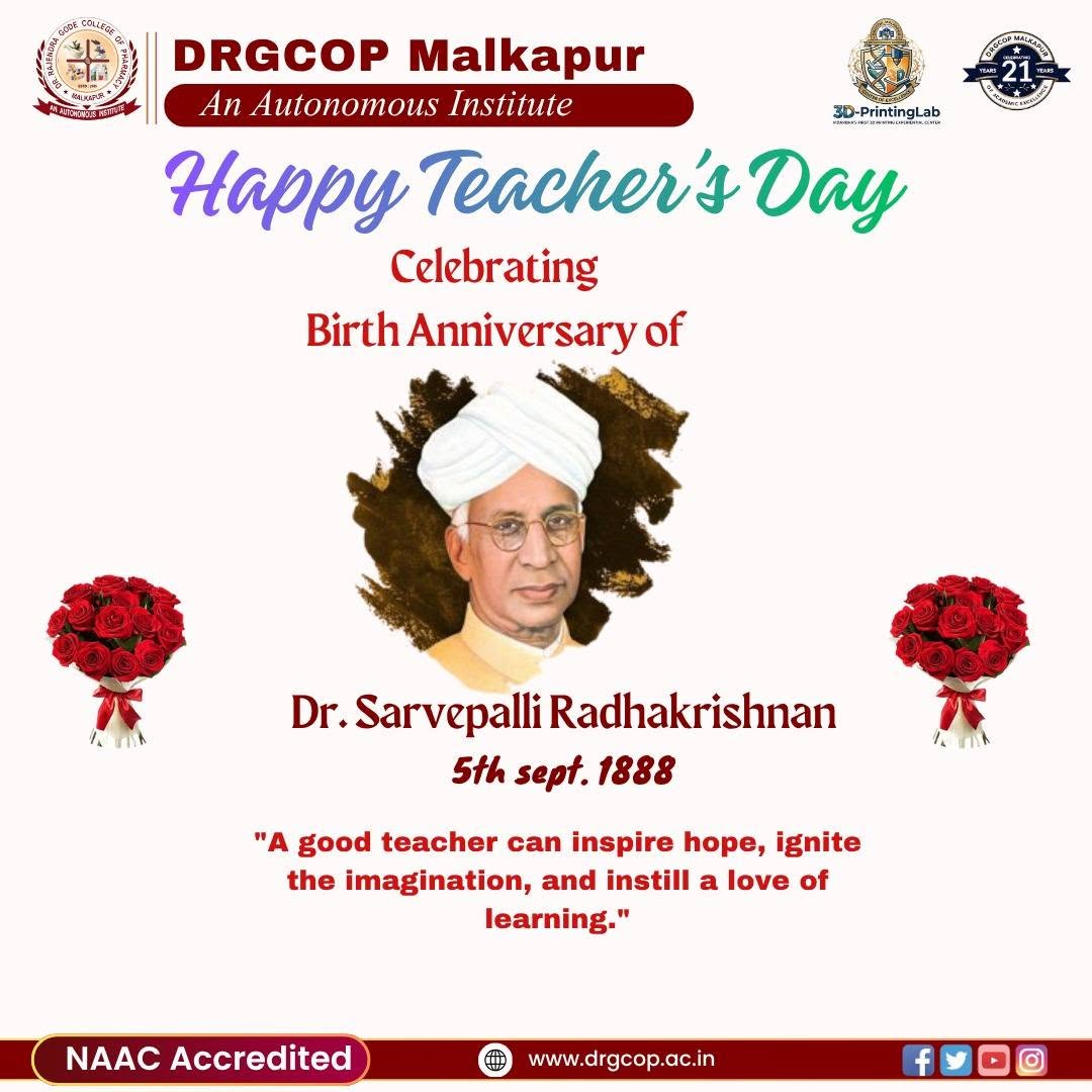 Dr. Rajendra Gode College of Pharmacy, Malkapur celebrated Teachers’ Day with great enthusiasm