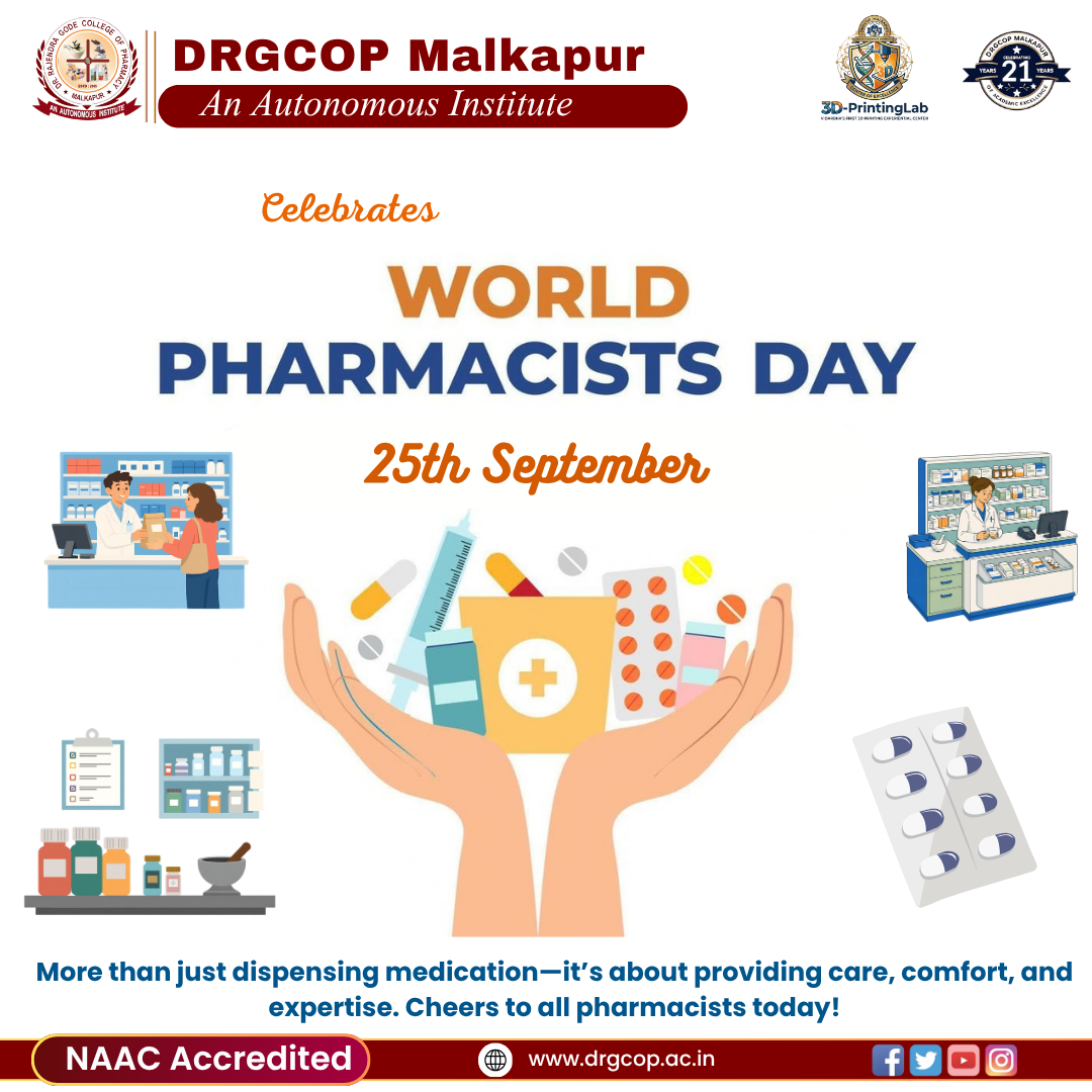 डॉ . राजेंद्र गोडे कॉलेज ऑफ फार्मसी, मलकापूर येथे जागतिक फार्मासिस्ट दिन साजरा